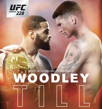 UFC 228 - Woodley vs Till